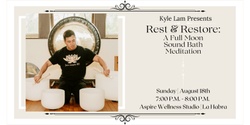 Banner image for Rest & Restore: A Full Moon Sound Bath Meditation + CBD (La Habra)