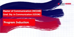 Banner image for Master of Communication (MC248) / Grad. Diploma in Communication (GD196) Program Induction - RMIT Orientation Semester 1, 2024