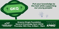 Banner image for Graeme Dingle Foundation GKQ! 