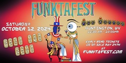 Banner image for Funktafest 8 Music and Arts Festival