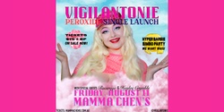 Banner image for VIGILANTONIE 'Peroxide' Single Launch with Racerage & Hayley Crymble