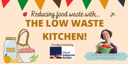 Banner image for Low Waste Kitchen