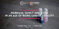 Banner image for Marriage, family and work in an age of rising gender equality