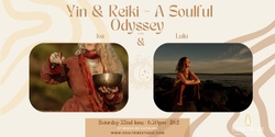 Banner image for Yin & Reiki - A Soulful Odyssey 