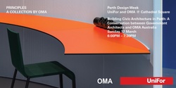 Banner image for Building Civic Architecture in Perth – A Conversation between Government Architects and OMA Australia