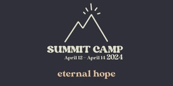 Banner image for Summit Youth Camp 2024