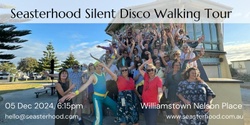 Banner image for Seasterhood Silent Disco Walking Tour, Williamstown Nelson Place