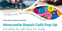 Banner image for Newcastle Repair Cafe Pop Up and Walking Tour on the Wallsend Op Shop Trail