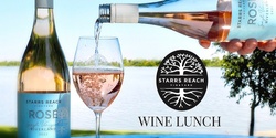 Banner image for Wine Tasting Lunch with Starrs Reach Vineyard