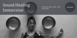 Banner image for Sound Healing Immersion June 2024