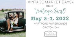 Banner image for Vintage Market Days® Central Ohio - "Vintage Soul"