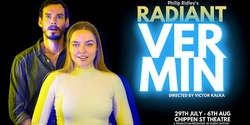 Banner image for Radiant Vermin by Philip Ridley 