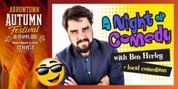 Banner image for A Night of Comedy with Ben Hurley, Mullet Man + Local Comedians