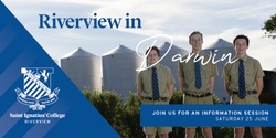 Banner image for Riverview in Darwin Information Session