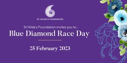 Banner image for St Hilda's Foundation Blue Diamond Race Day