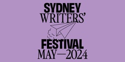 Banner image for Sydney Writers' Festival - Live and Local 2024