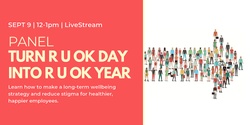 Banner image for LiveStream: Turn R U OK Day into R U OK Year Panel