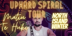 Banner image for Matiu Te Huki concert - Brynderwyn - Waipu