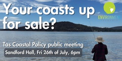 Banner image for South Arm - Your coasts up for sale?