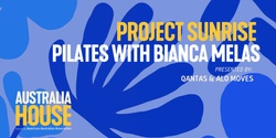 Banner image for Project Sunrise - Alo Moves x Qantas | Pilates with Bianca Melas 