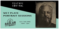Banner image for Raglan Creative Market: Wet Plate Portrait Sessions