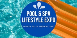 Banner image for Sydney Pool & Spa Lifestyle Expo