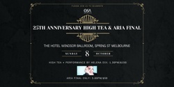 Banner image for OSA's 25th Anniversary and Aria Final 
