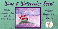 Banner image for Lav Fest Wine & Watercolor at Helvetia