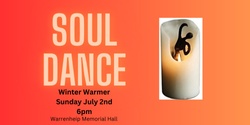 Banner image for Soul Dance Ballarat- Winter Warmer