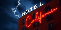 Banner image for Hypothetical Circus: Hotel California