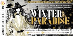 Banner image for WINTER IN PARADISE  - FASHION with The SYC Associates