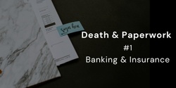 Banner image for Death & Paperwork #1