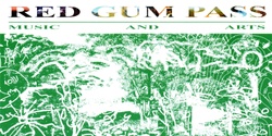 Banner image for Red Gum Pass - Music and Arts