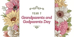 Banner image for Year 7 Grandparents and Godparents Day 
