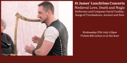 Banner image for Lunchtime Concert - Medieval Love, Death and Magic