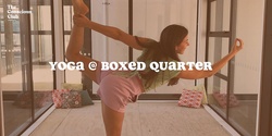 Banner image for Yoga at The Boxed Quarter