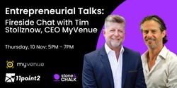 Banner image for Entrepreneurial Talks: Fireside Chat with Tim Stollznow