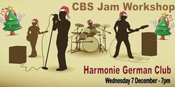 Banner image for CBS Jam Workshop - December 2022