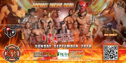 Banner image for Omaha, NE - Handsome Heroes: The Show: "The Best Ladies' Night of All Time!"