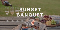 Banner image for Sunset Picnic | Pinot Picnic