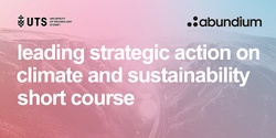 Banner image for Leading Strategic Action on Climate and Sustainability Short Course 2023