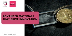 Banner image for Advanced materials that drive innovation