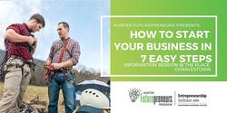 Banner image for How to Start your Business in 7 Easy Steps Session - Charlestown - 11th May
