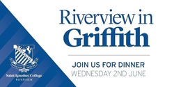 Banner image for Riverview in Griffith Dinner