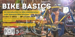 Banner image for Bike Basics with Adelaide Bike Kitchen