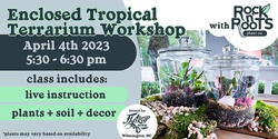 Enclosed Tropical Terrarium Workshop at Flytrap Brewing (Wilmington, NC)
