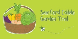Banner image for Samford Edible Garden Trail – INAUGURAL OPEN DAY