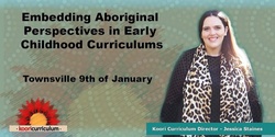 Banner image for Townsville- Embedding Aboriginal Perspectives in ECE