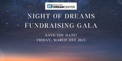 Banner image for Night of Dreams Fundraising Gala 2025
