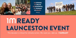 Banner image for '1MREADY LAUNCESTON' special event. Women are in a unique position to lead on climate action.